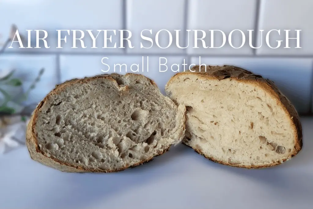 Air Fryer Sourdough Bread